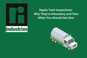 Image of septic tank truck and text saying Septic Tank Inspections: Why They're Necessary and How Often You Should Get One